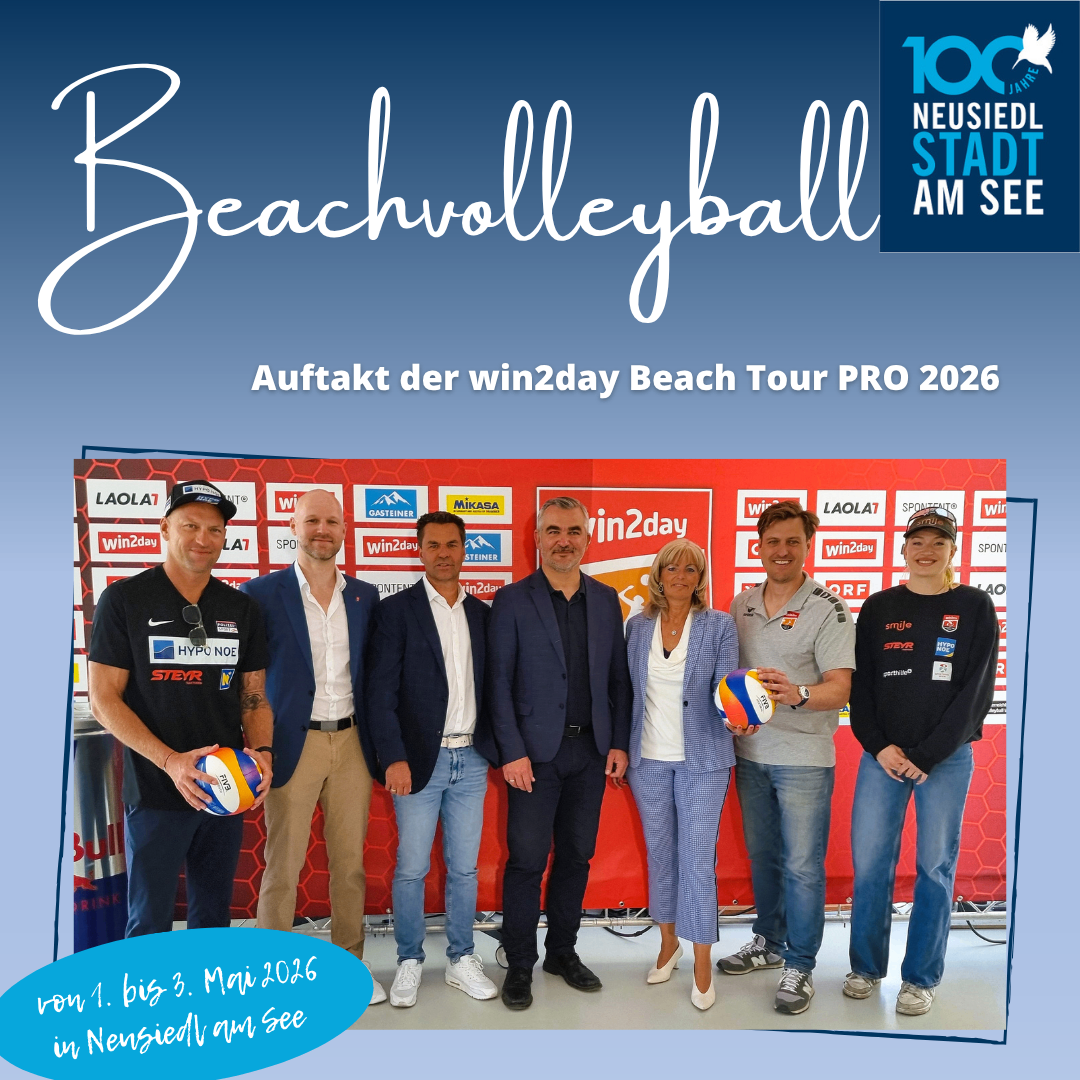 A group of people are standing in front of a red wall with text and logos. They are holding volleyballs. The text on the wall reads win2day Beach Tour PRO 2026. The event is from May 1 to 3, 2026, in Neusiedl am See.