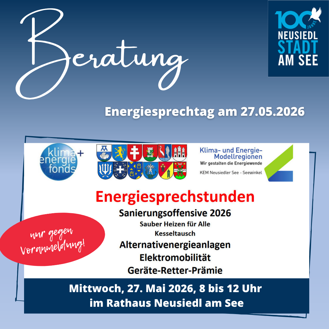 Plakat für einen Energieberatungstermin am 27. Mai 2026 mit Themen wie Heizung, alternative Energien und Elektromobilität. Veranstaltungsort: Rathaus Neusiedl am See.