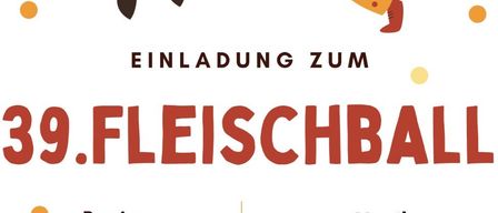 Poster for the 39th Fleischball event. It shows two dancers and mentions the start time of 7 PM at Gasthaus Purrer. The event is on June 23, 2026.