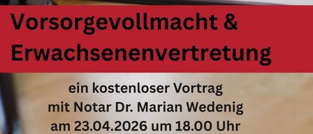 Eine Person schreibt mit einem roten Stift auf einem Blatt Papier. Der Text lautet 'Vorsorgevollmacht & Erwachsenenvertretung'. Datum und Uhrzeit sind ebenfalls angegeben. Ein Buch und ein hölzerner Hammer liegen auf dem Tisch. Der Hintergrund ist unscharf.
