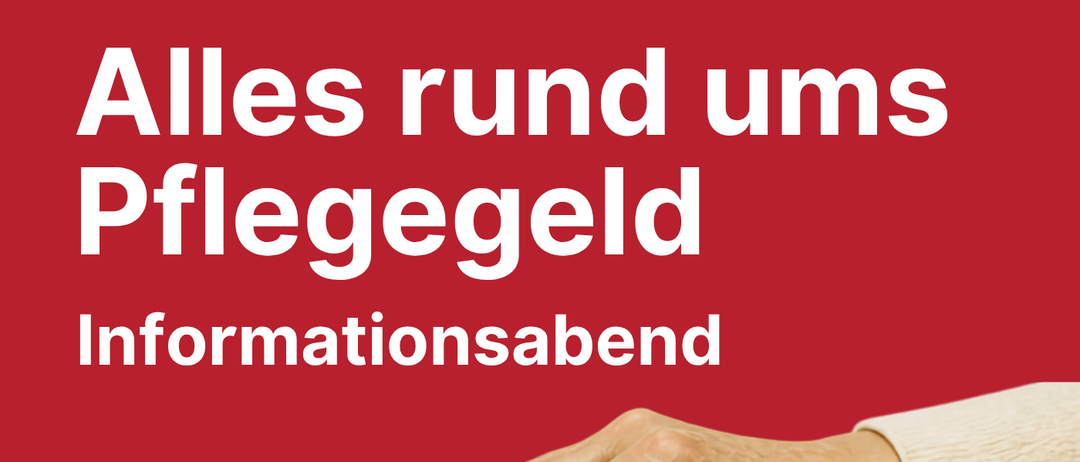 Plakat für eine kostenlose Informationsveranstaltung über Pflegegeld, mit zwei Händen, die sich halten, und einem QR-Code für weitere Informationen.