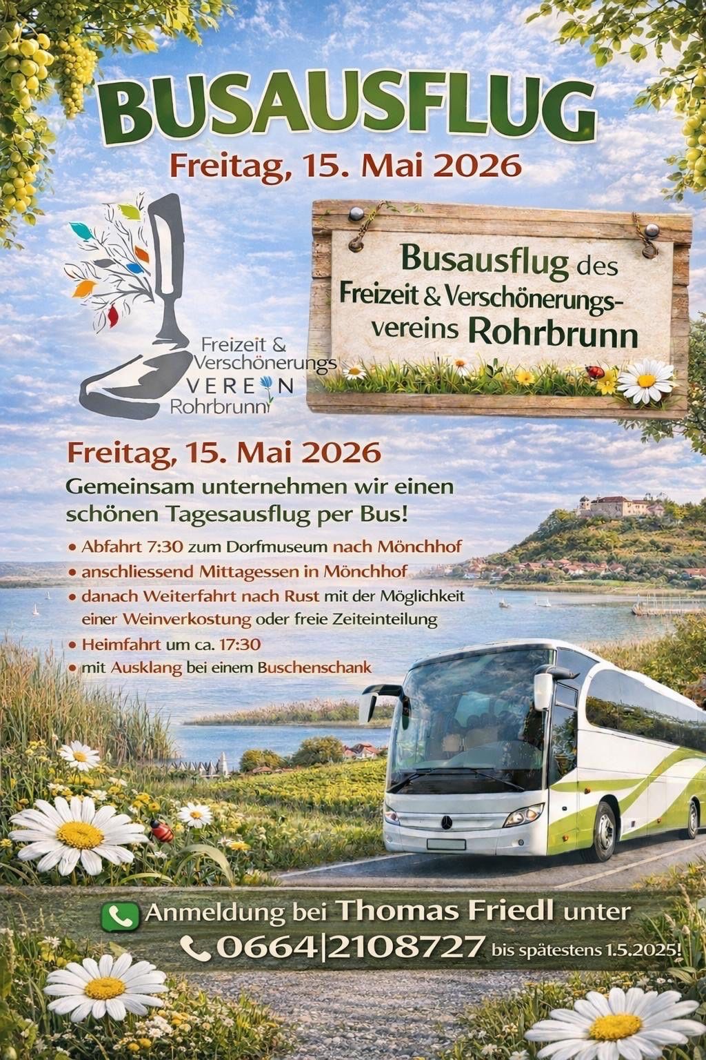 Poster for a bus trip organized by the Freizeit & Verschönerungs-verein Rohrbrunn on May 15, 2026. Bus departs at 7:30 from Dorfmuseum Mönchhof, includes lunch, a visit to Rust, and returns around 5:30.