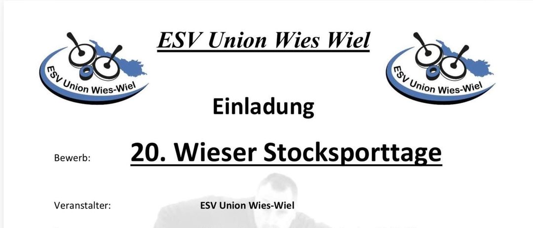 Veranstaltungsankündigung für die 20. Wieser Stocksporttage. Ausgetragen vom ESV Union Wies-Wiel, finden die Veranstaltungen am 19.08.2026, 20.08.2026, 21.08.2026 und 22.08.2026 statt. Beginn jeweils um 19:00 Uhr. Ort ist Stocksport Halle Wies, Am Bahnhof 2a, 8551 Wies. Teilnahme beschränkt auf 7 Mannschaften. Anmeldung über Wolfgang Wegl oder Manfred Pototschniek, oder per Mail an esvwies26@gmx.at. Teilnahmegebühr 50€. Gewinner erhalten einen Pokal. Der Veranstalter übernimmt keine Haftung.