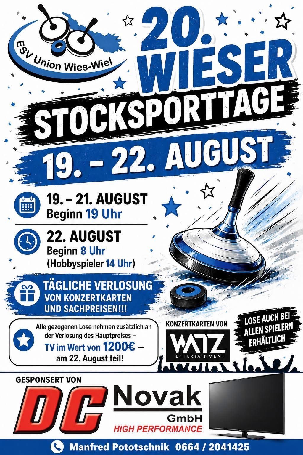 Plakat für eine Stocksport-Veranstaltung vom 19. bis 22. August. Das Plakat zeigt einen Curlingstein und einen Fernseher als Preise. Die Veranstaltung beginnt am 22. August um 19 Uhr.