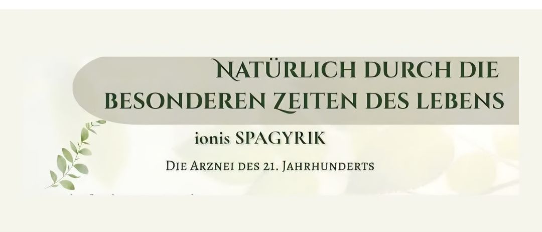 Ein Buchcover mit dem Titel 'Naturlich Dunderen Zeiten Di' und dem Untertitel 'Ionis Spagyrik Die Arznei Des 21. Jahrhunderts' in deutscher Sprache.