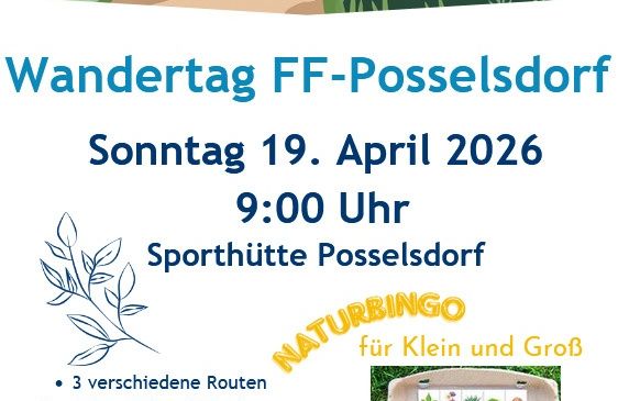 Plakat für FF-Possendorf Wandertag am 19. April 2026. Routen variieren zwischen 5,5 und 9km. Familienfreundliche Strecken mit einer Station am Halterberg.