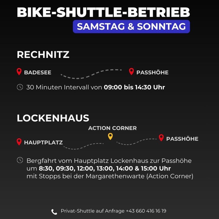 Das Bild zeigt einen Fahrradshuttle-Service, der samstags und sonntags zwischen Badesee und Passhöhe verkehrt, mit einem 30-Minuten-Intervall von 09:00 bis 14:30 Uhr. Der Service umfasst auch Haltestellen in Lockenhaus und am Action Corner.
