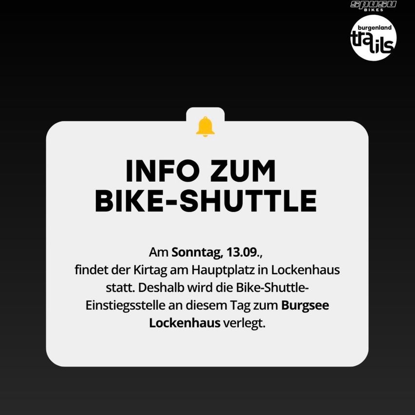Ein Informationsposter über einen Fahrrad-Shuttle-Service. Es wird angegeben, dass am Sonntag, den 13. September, der Shuttle in Lockenhaus Burgsee verlegt wird.