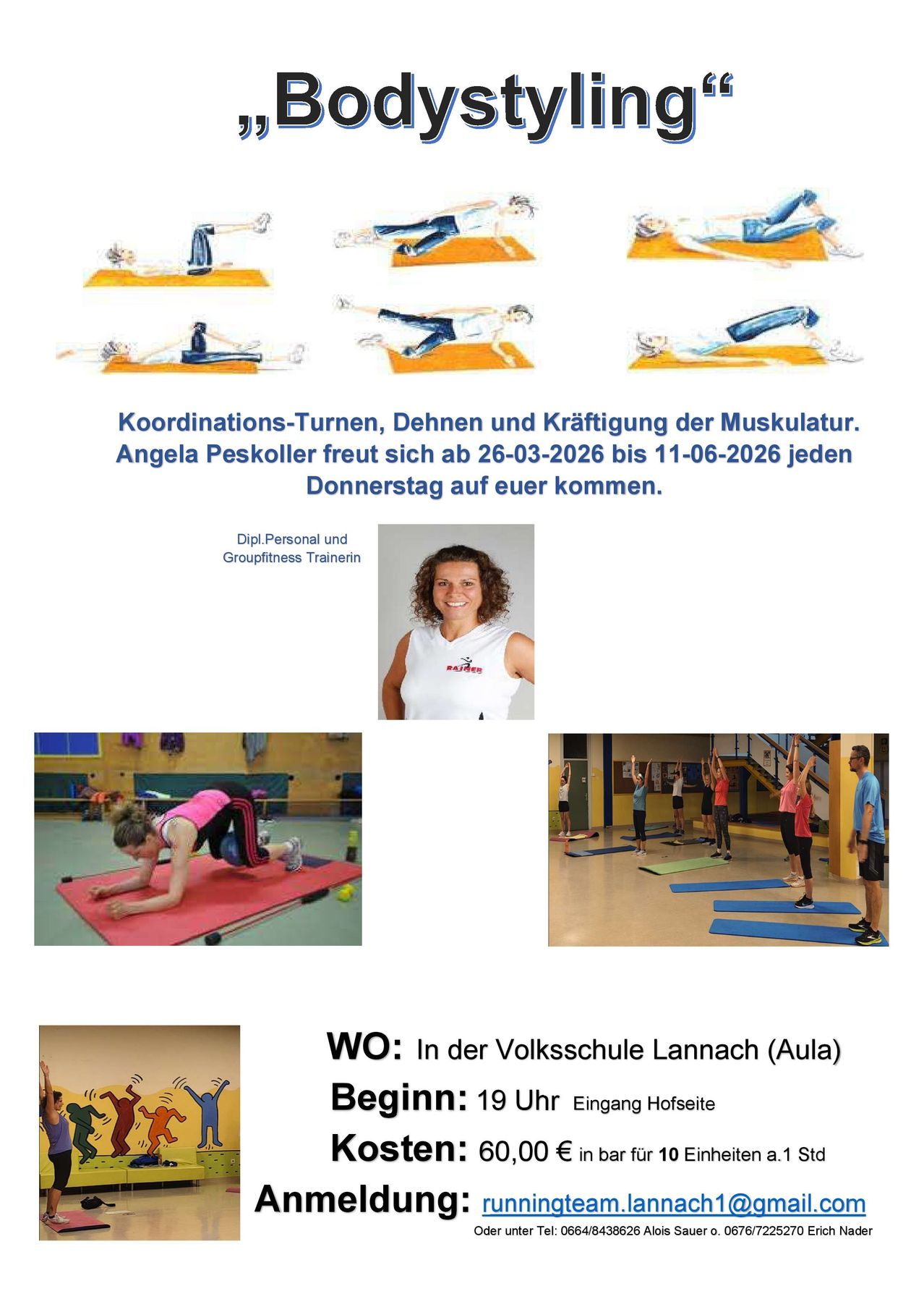 Das Bild bewirbt einen Fitnesskurs. Es enthält verschiedene Übungsillustrationen und eine lächelnde Instruktorin. Der Kurs heißt Koordinations-Turnen, Dehnen und Kräftigung der Muskulatur. Angela Peskoller ist die Instruktorin. Der Kurs beginnt am 26.03.2026 und endet am 11.06.2026. Er findet jeden Donnerstag statt.