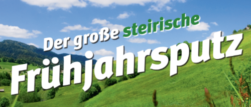 A grassy field under a blue sky with clouds. In the center, text reads 'Der groBe steirische Friihjahrsputz'. The background features mountains.