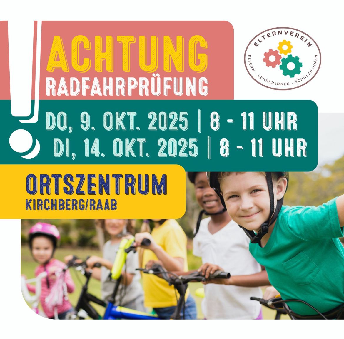 Plakat für Fahrradprüfung am 9. und 14. Oktober 2025 von 8 bis 11 Uhr in Kirchberg/Raab. Zeigt Kinder mit Fahrrädern.