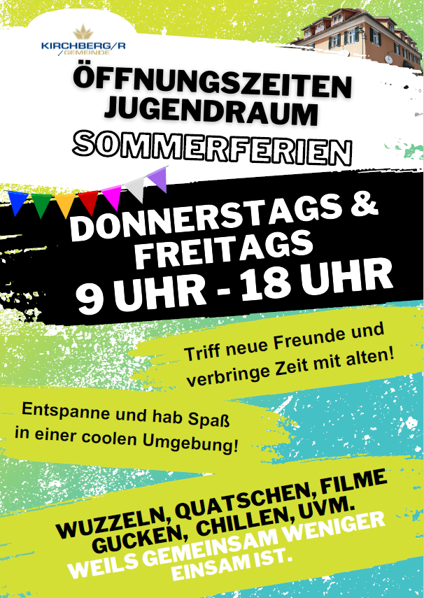 Ein Plakat für die Öffnungszeiten des Jugendraums während der Sommerferien. Geöffnet donnerstags und freitags von 9 Uhr bis 18 Uhr. Neue Freunde treffen und Spaß in einer coolen Umgebung haben.