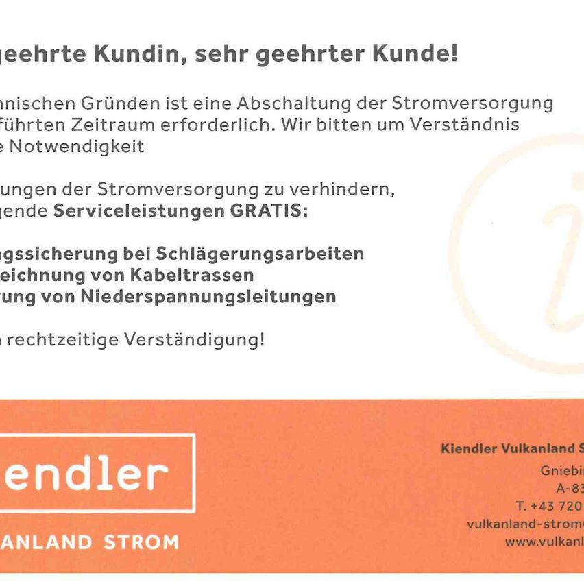 Eine Werbung für Kiendlerland Strom bietet kostenlose Dienstleistungen wie Stromabschaltung, Markierung von Kabeltrassen und Niederspannungsleitungen an, um Stromausfälle zu verhindern. Kontaktdaten umfassen eine Telefonnummer und eine Website.