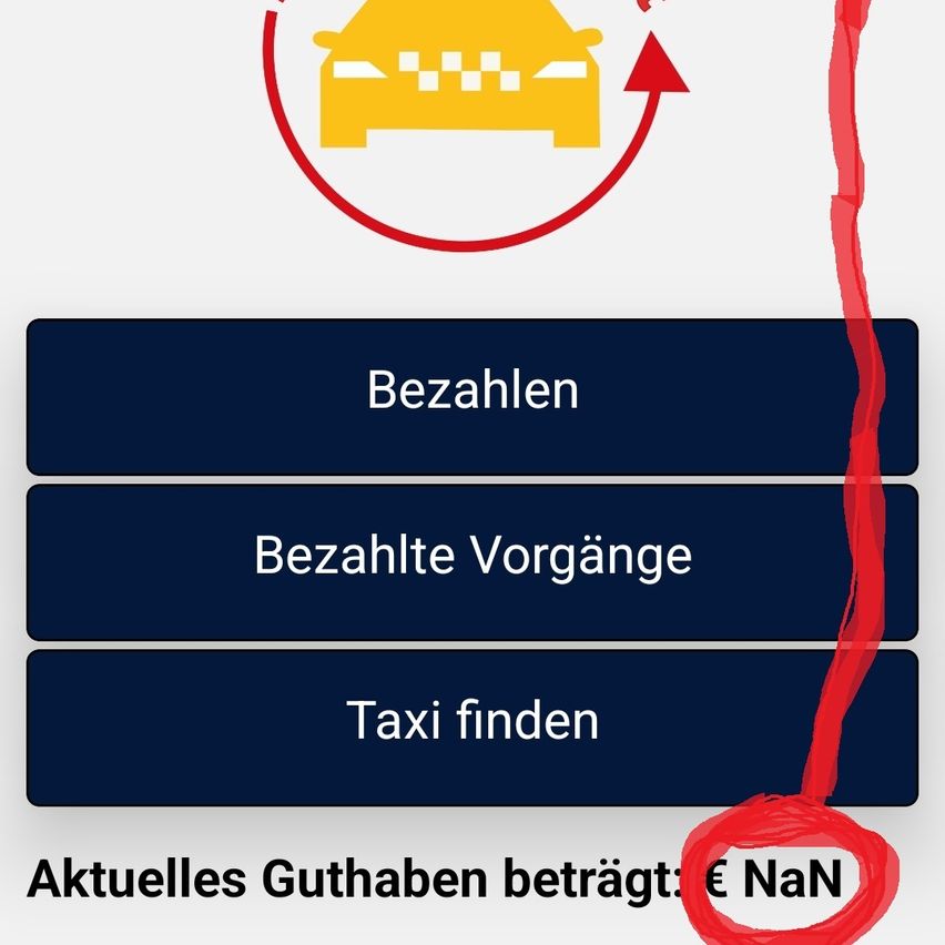 Ein Bildschirm zeigt Optionen zum Bezahlen, Anzeigen bezahlter Transaktionen und Taxifinden. Der aktuelle Guthabenbetrag ist rot hervorgehoben.