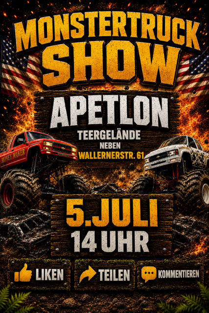 Eine Monstertruck-Show findet in Apetlon statt. Das Event ist für den 5. Juli um 14 Uhr geplant. Liken, teilen und kommentieren.