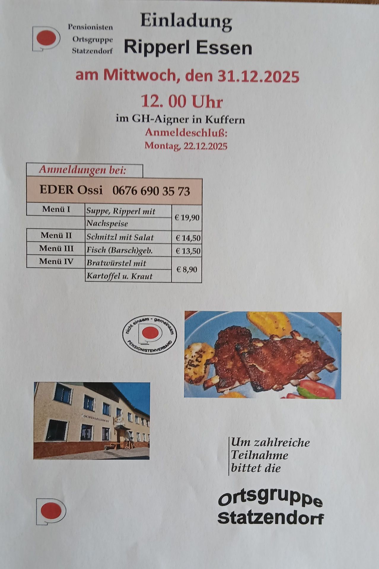 Das Dokument zeigt ein Menü für eine Essensveranstaltung im GH-Aigner in Kuffern. Der Anmeldetermin ist Montag, 22.12.2025. Das Menü umfasst vier Optionen mit Preisen für jedes Gericht. Die Veranstaltung wird von EDE OSSI ausgerichtet, mit einer angegebenen Kontaktnummer. Es gibt auch ein Bild eines Gebäudes und eines Tellers mit Essen.