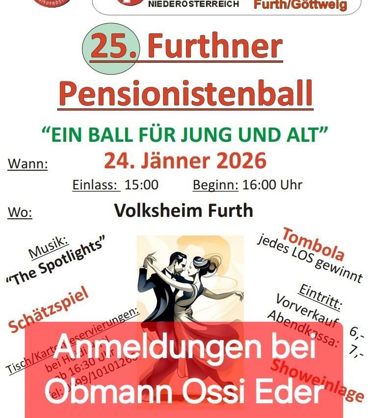 Plakat für den 25. Further Pensionistenball. Veranstaltungsdatum: 24. Januar 2026. Einlass um 15:00 Uhr, Beginn um 16:00 Uhr. Ort: Volksheim Furth. Musik von 'The Spotlights'. Eintrittsgebühr, Tombola und Weinverkauf verfügbar.