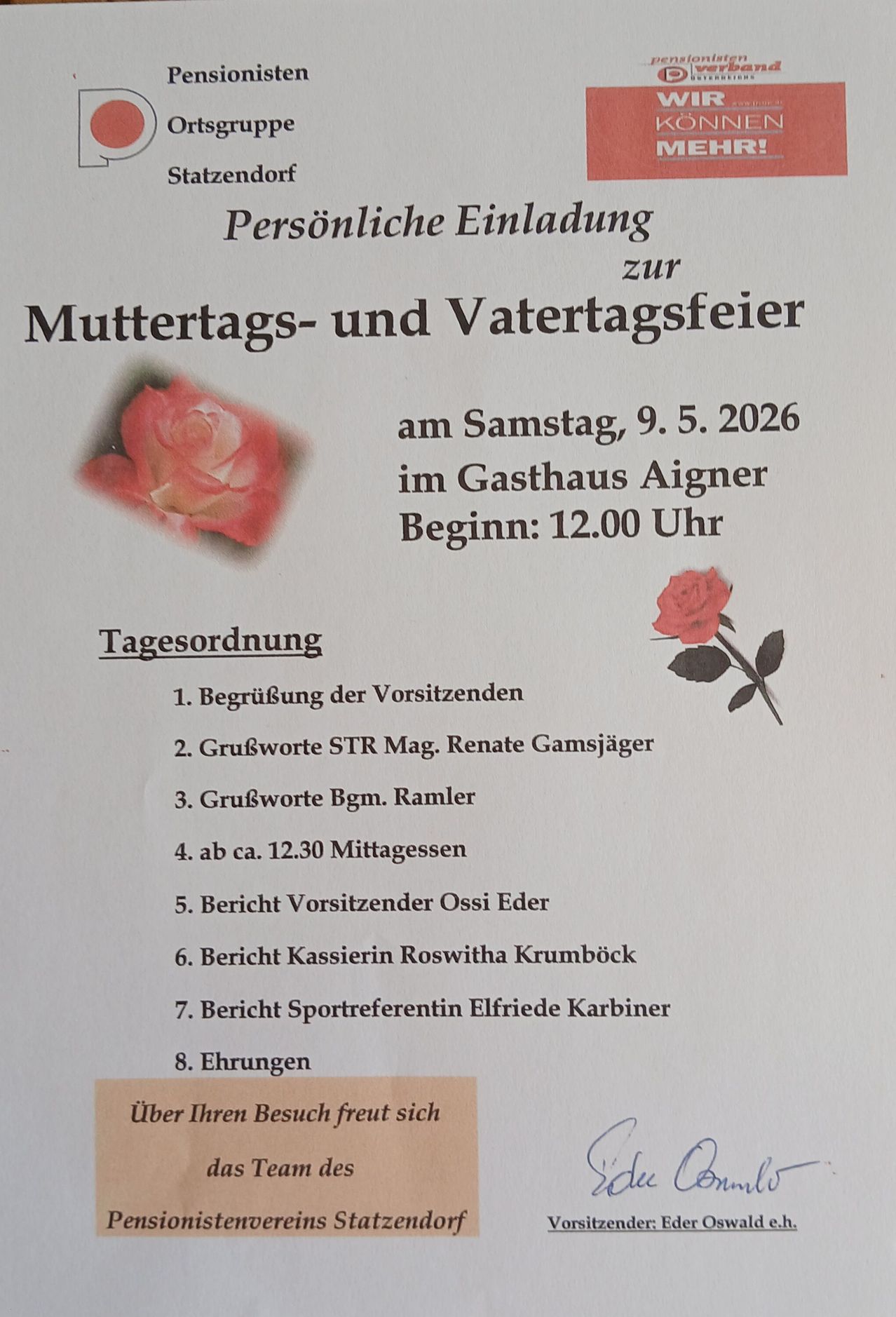 Persönliche Einladung zur Muttertags- und Vatertagsfeier am Samstag, 9. 5. 2026 im Gasthaus Aigner Beginn: 12.00 Uhr. Tagesordnung umfasst Begrüßung der Vorsitzenden, Grußworte, Mittagessen und Berichte. Abschluss mit Ehrungen.