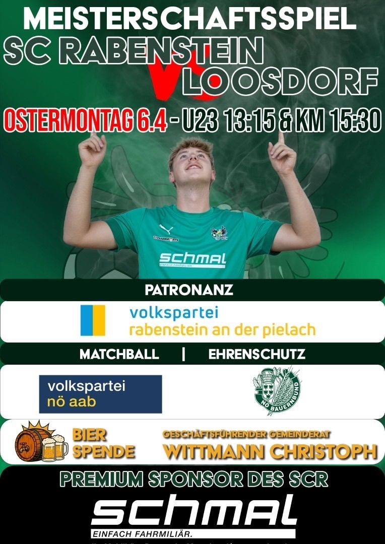 Plakat für die Loosdorf Sportveranstaltung am Ostermontag. Ein Mann in einem grünen Shirt mit dem Wort Schmal darauf zeigt nach oben. Die Veranstaltung wird von der Volkspartei Rabenstein an der Pielach organisiert.