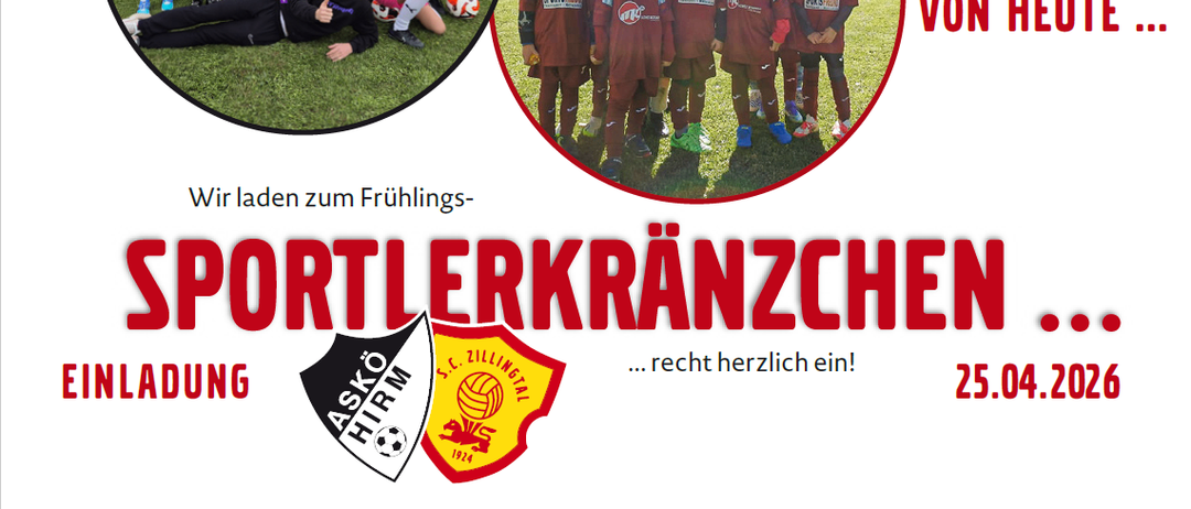 Ein Flyer mit zwei Bildern von Kindern in Sportuniformen, eines mit einem liegenden Fußballer und eines mit einer Gruppe von Kindern auf einem Feld. Der Text lautet: 'Portlerkranzchen' und 'von'. Es gibt auch ein Logo eines Fußballs mit den Worten 'ASKO HIPPM' und 'S.C. Zillingetal'. Das Datum ist 25.0.
