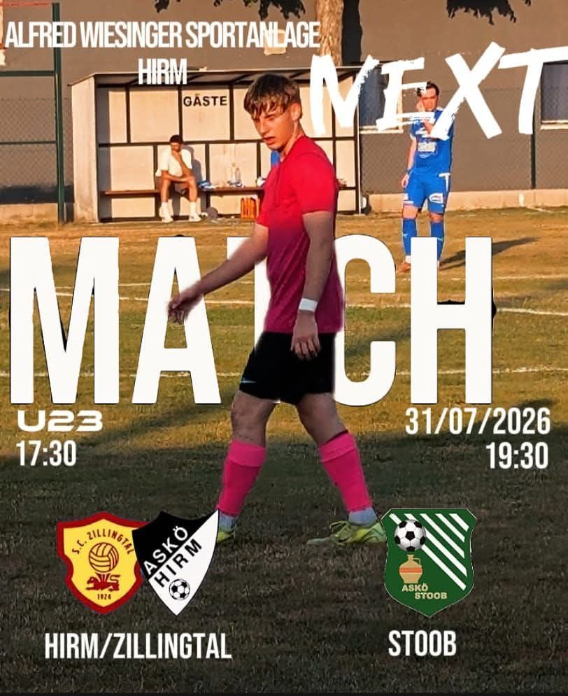 Ein Fußballspieler in einem roten Trikot läuft auf dem Feld mit den Worten 'MATCH' und 'U23'. Zwei Teams, SC. Zillingtal und Askó Hirm, sind mit ihren jeweiligen Logos abgebildet. Das Spiel ist für den 31. Juli 2026 um 17:30 Uhr angesetzt.