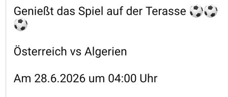 Am 28.6.2026 um 04:00 Uhr ist eine Getränkeaktion geplant. Suppe mit Gebäck und Eierspeisen werden serviert. Ein Fußballspiel wird auf einem Fernseher gezeigt.