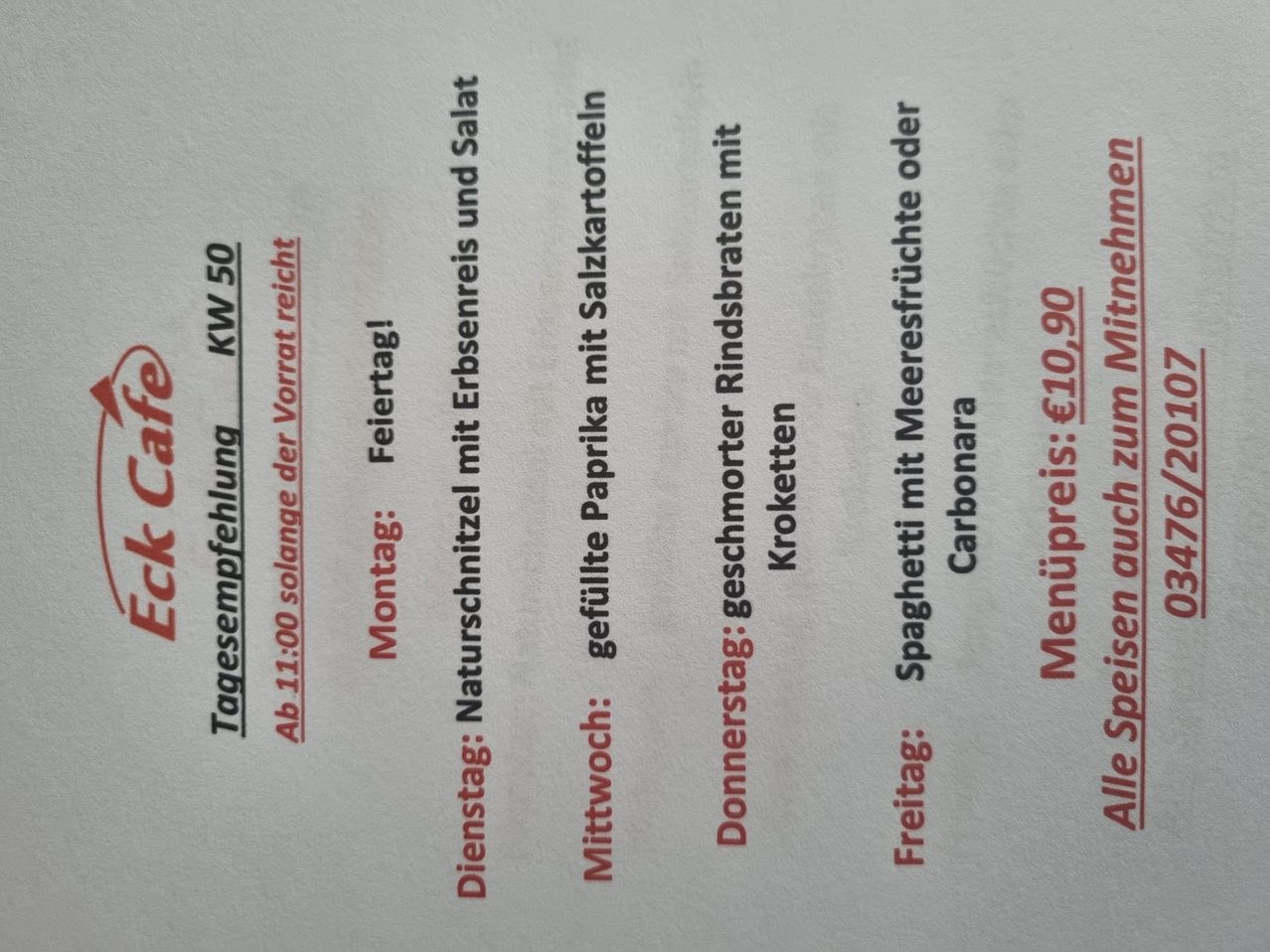 Wochenmenüdetails für 50 KW. Montag: Naturreisotto mit Paprika. Dienstag: Rindfleisch mit Salat. Mittwoch: Rindfleisch mit Salat und Carpaccio. Donnerstag: Rindfleisch mit Salat und Rindfleisch. Freitag: Spaghetti mit Carbonara. Samstag: Pasta mit Pilzen. Sonntag: Pasta mit Pilzen. Preis: 10,90 Euro.