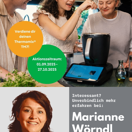 Werbung mit einer Familie, die mit einem Thermomix TM7 kocht. Ein Aktionszeitraum wird mit den Daten 01.09.2025-27.10.2025 angezeigt. Ein Testimonial von Marianne Worndl ist ebenfalls enthalten.