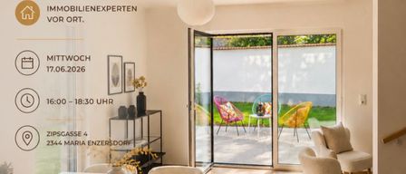 Ein Tag der offenen Tür für Ihr neues Zuhause. Finanzierung aus erster Hand. Immobilienexperten vor Ort. Mittwoch, 17.06.2026, 16:00-18:30 Uhr. Adresse: Postleitzahl: 2344 Maria Enzersdorf. Die Teilnehmerzahl ist begrenzt. Wir bitten um rechtzeitige Anmeldung.
