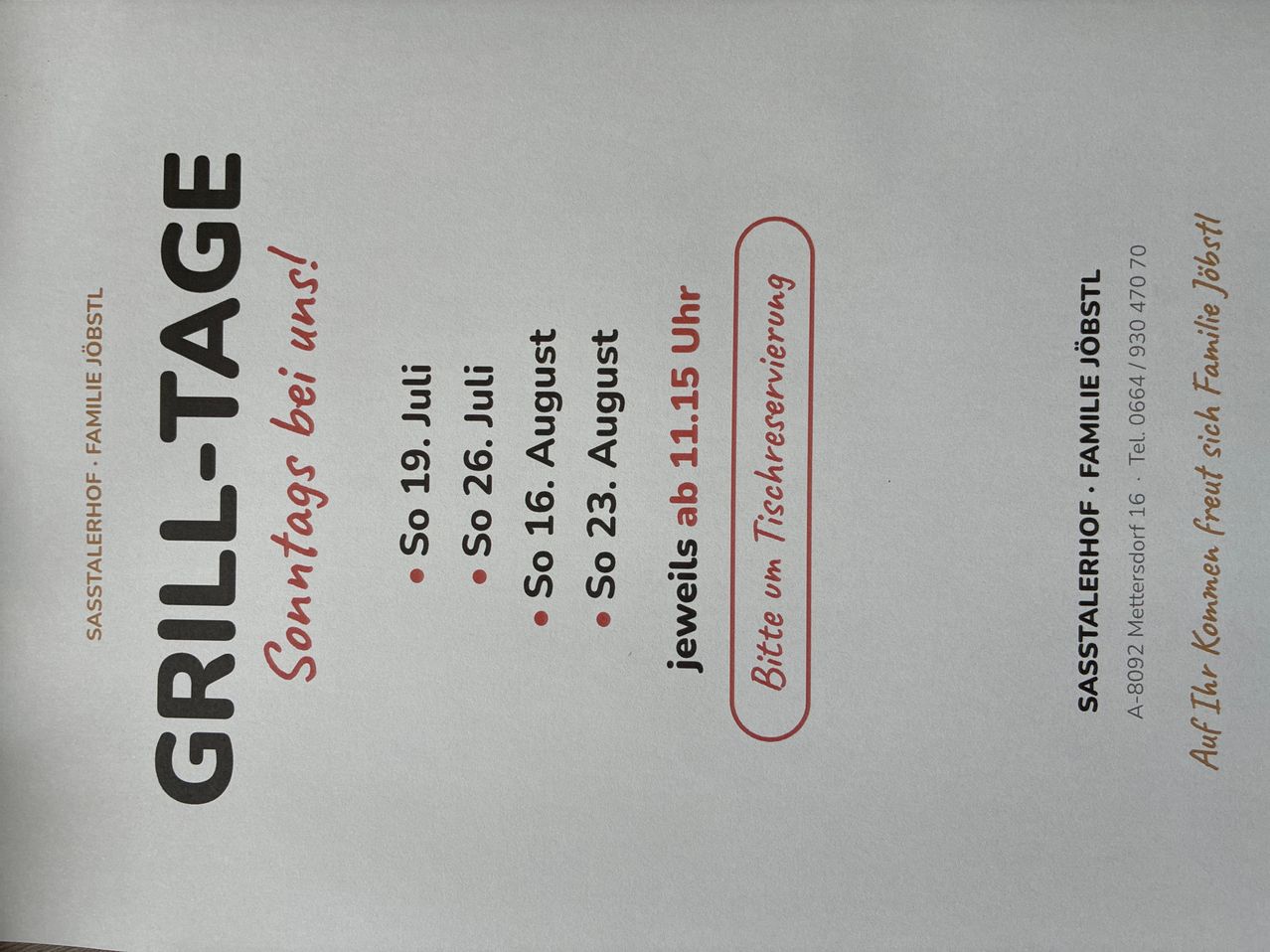 A white page with black text reading 'GRILL-TAGE' and a list of dates and times. The dates are July 19, July 26, August 16, and August 23. The times are 11:15 AM. There is a red box with the text 'Bitten um Tischreservierung'.