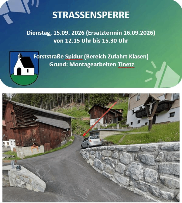 Eine Straßensperrungshinweis für Forststraße Spidur aufgrund von Wartungsarbeiten, wirksam ab dem 15. September 2026, mit einem Ersatztermin am 16. September 2026. Die Sperrung gilt von 12:15 Uhr bis 15:30 Uhr.
