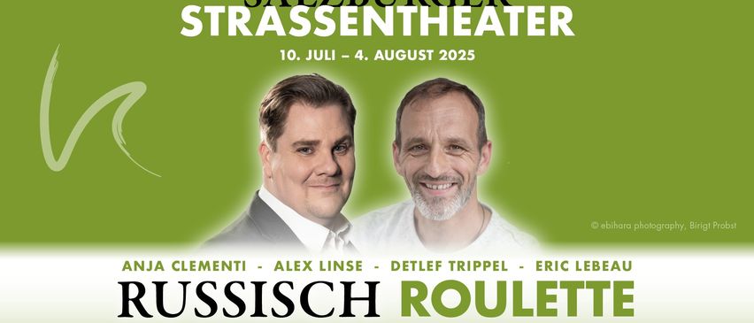Poster für Salzburger Strassentheater. Zwei Männer lächeln. Der Text lautet: Salzburger Strassentheater, 10. Juli - 4. August 2025.