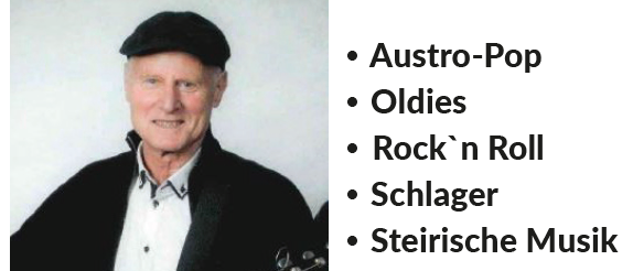 Ein Mann spielt Gitarre. Genres sind Austro-Pop, Oldies, Rock'n'Roll, Schlager und Steirische Musik. Datum: Freitag, 15. Mai, 18:00-20:30 Uhr.