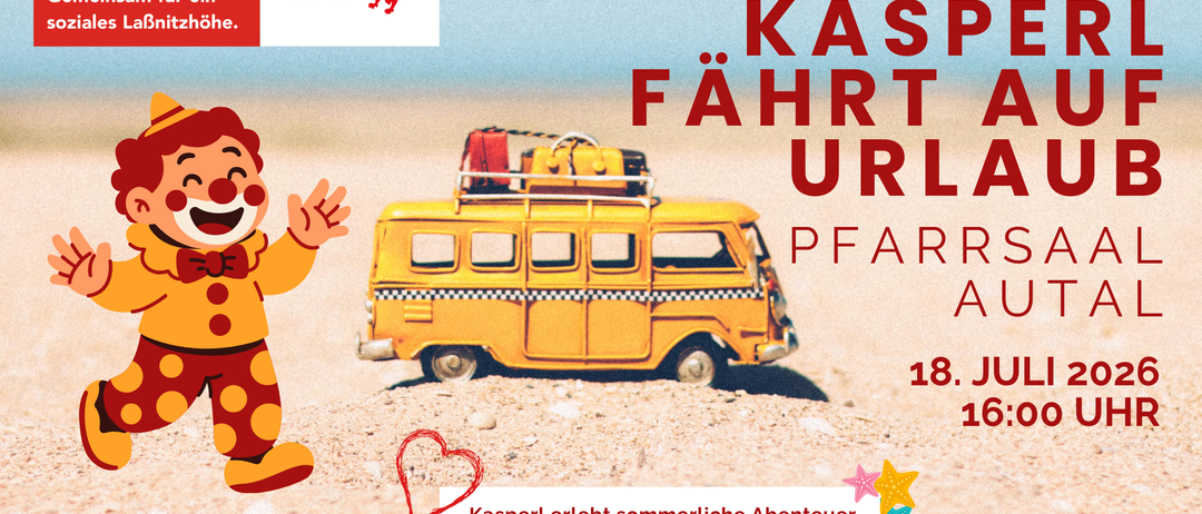 Eine Werbung für ein Sommerabenteuer mit einem gelben Van mit Gepäck oben, einem Cartoon-Charakter und dem Text 'Kasper genießt Sommerabenteuer. Wir freuen uns auf euch!' auf Englisch und Deutsch.