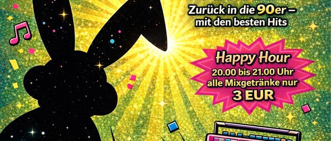 Plakat für eine Veranstaltung am 05. April 2026 um 20:00 im Gemeindehaus Feistritz/Drau. Zeigt eine Silhouette eines Hasen und einen Boombox. Die Veranstaltung umfasst einen DJ, der Hits aus den 90er Jahren spielt. Happy Hour von 20:00 bis 21:00 mit gemischten Getränken für 3 EUR. Eintritt 5 EUR, kein Eintritt für unter 16 Jahre.