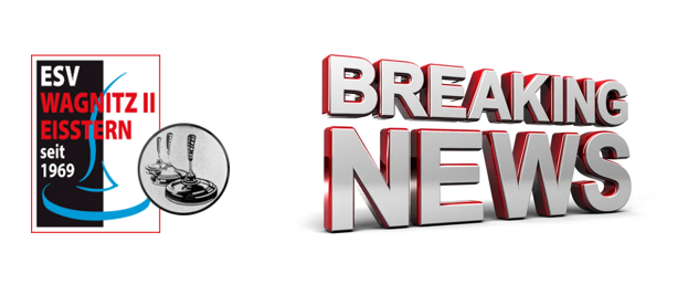 Bild des Breaking News Logos mit dem ESV Wagnitz II Eisstern Logo daneben. Das Wagnitz II Eisstern Logo enthält die Worte 'ESV Wagnitz II Eisstern' und das Jahr 'seit 1969'.