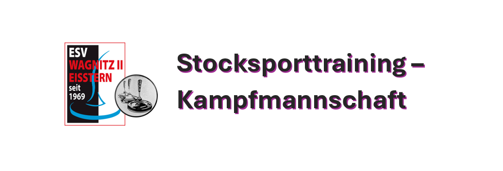 Logo für Stocksporttraining Kampfmannschaft von ESV Wagnitz II Leisstern, gegründet 1969, mit einem stilisierten Bild eines Stocks mit zwei Klingen auf weißem Hintergrund.