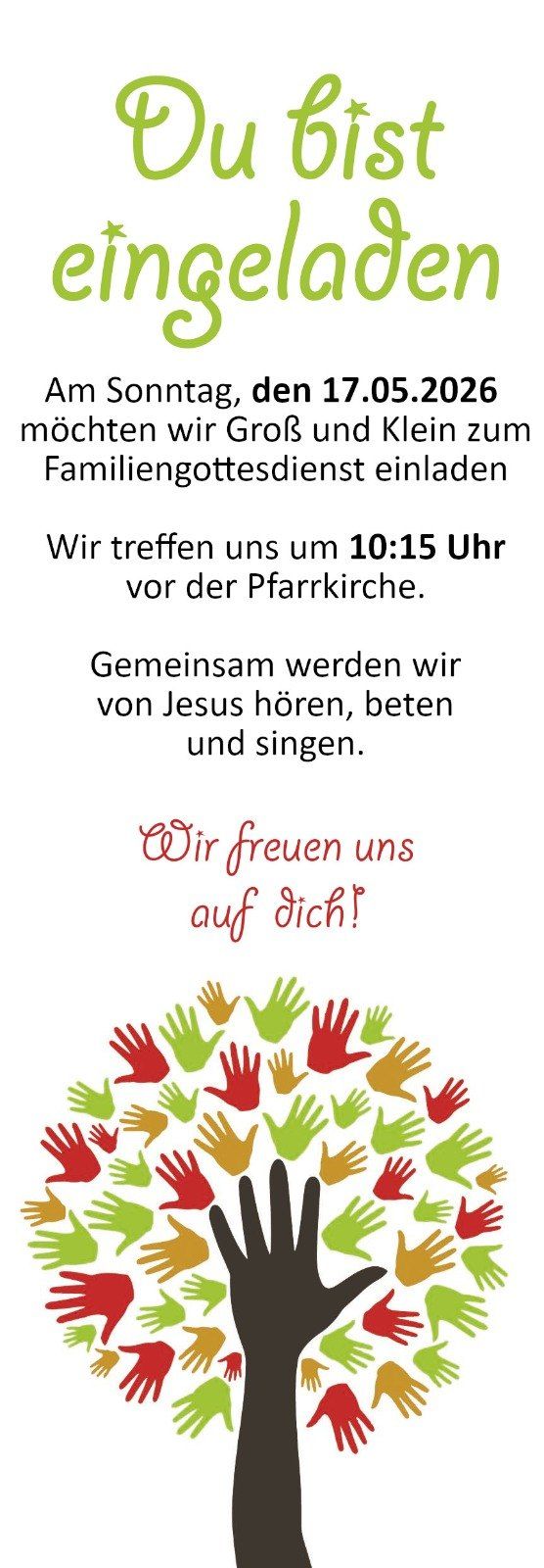 An invitation for all ages to family service. Meeting at 10:15 in front of the church. Together we hear from Jesus, pray, and sing. We are looking forward to you!
