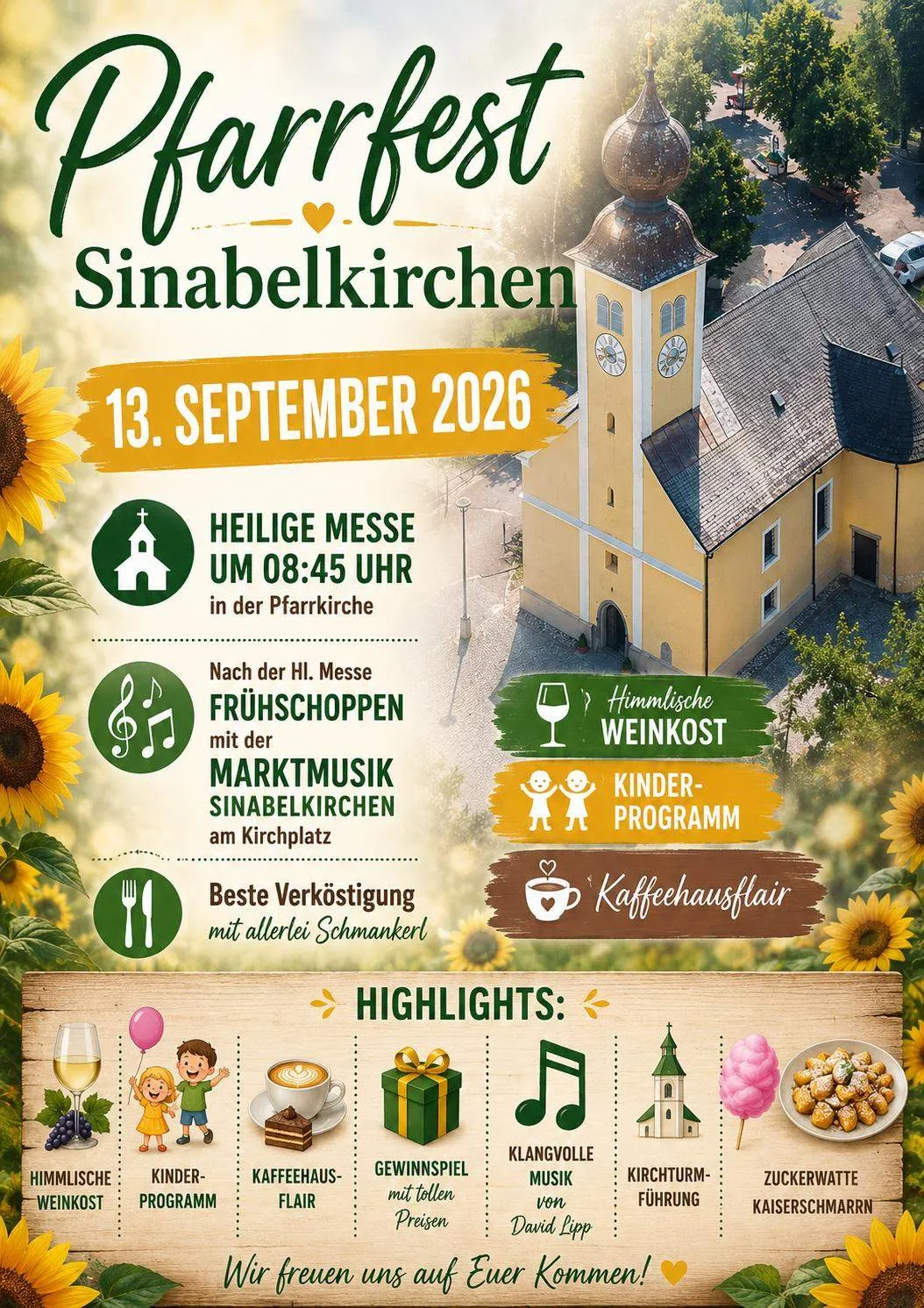 Plakat für die Sinabelkirchen-Veranstaltung am 13. September 2026. Es zeigt eine Kirche, Sonnenblumen und verschiedene Symbole für eine heilige Messe, Weinprobe, Kinderprogramm und Erfrischungen.