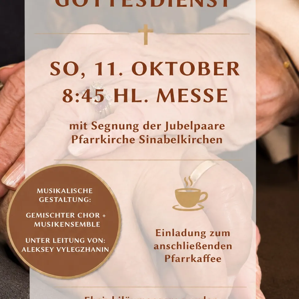 Einladung zur Feier des Ehejubiläumspaares in der Pfarrkirche Sinabelkirchen. Die Veranstaltung findet am 11. Oktober um 20:45 Uhr statt. Die Feier umfasst die Segnung des Ehejubiläumspaares, gefolgt von einem gemütlichen Beisammensein im Pfarrsaal.