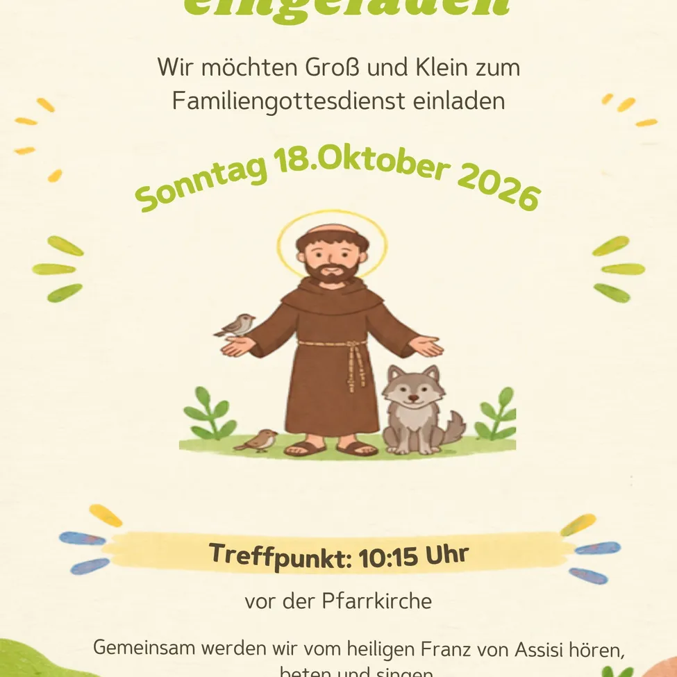 Ein Einladungsposter für einen Familiengottesdienst am Sonntag, 18. Oktober 2026, mit einer Zeichnung des Heiligen Franz von Assisi mit einem Vogel und einem Hund.