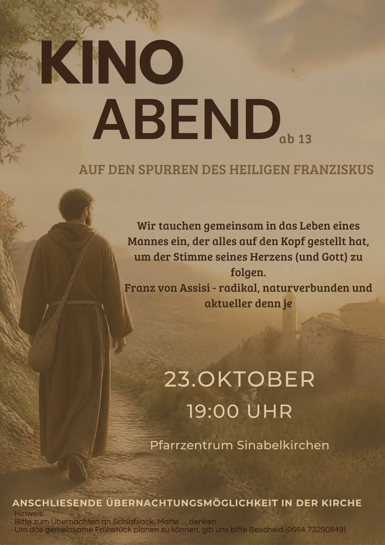 Ein Poster für Kino Abend zeigt einen Mann in einem Mönchsgewand, der auf einem Pfad geht.
