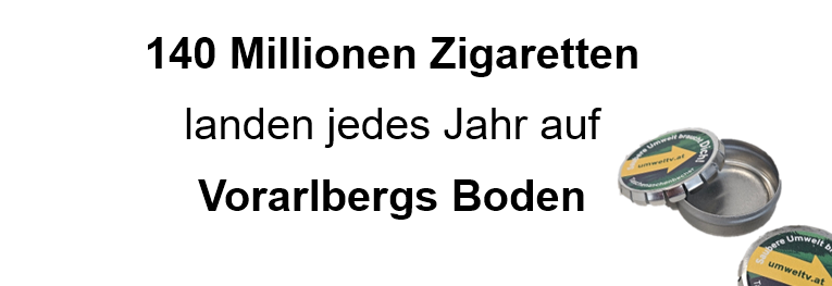 Ein Bild zeigt 140 Millionen Zigaretten, die jährlich auf Vorarlbergs Boden landen, mit einem Behälter, der 'Sichere Umwelt' anzeigt.