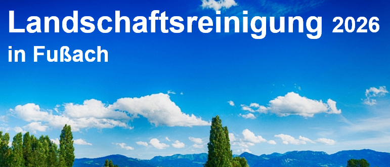 Ein Bild zeigt einen sauberen Fluss, der durch grüne Felder mit Bäumen und Bergen im Hintergrund fließt. Der Text lautet 'Landschaftsreinigung 2026 in Fußach'. Die Veranstaltung ist für Samstag, 7. März, um 10 Uhr geplant.