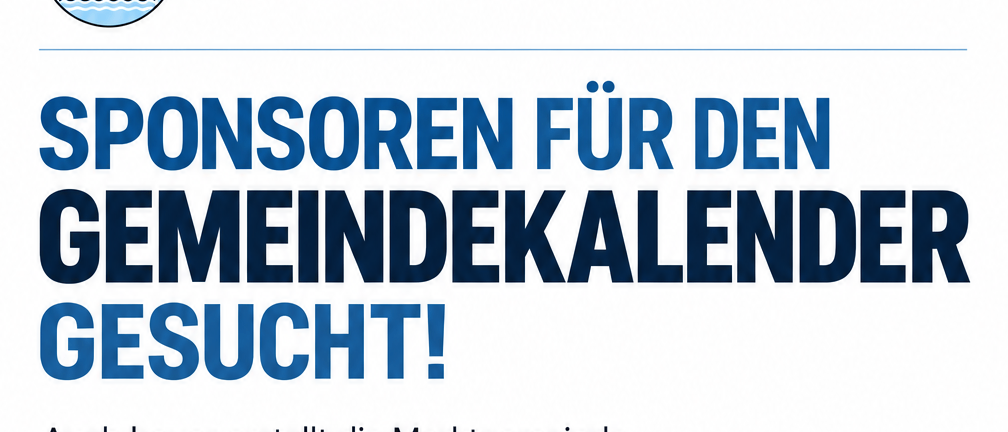 An advertisement for sponsorships of the community calendar by the Market Community of Bad Fischau-Brunn. It includes a cost breakdown of 30 euros for advertising. The ad features a calendar layout with dates and company names.