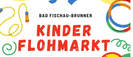 A poster for Bad Fischau-Brunn's Kinder Flohmarkt event, featuring various colorful objects like ropes, rings, and a yellow tassel. The title is in red letters.