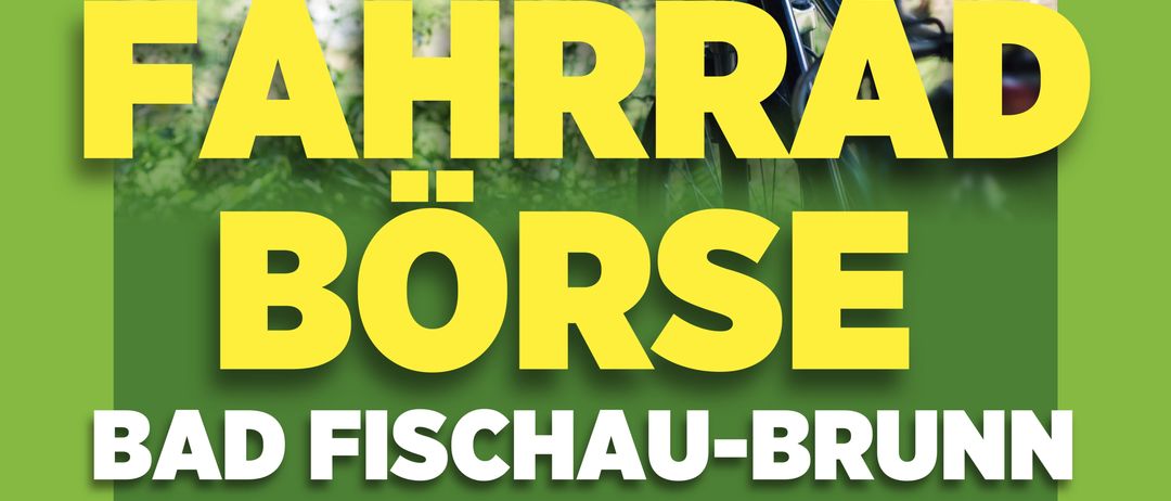 Ein Plakat für einen Fahrradtauschmarkt in Bad Fischau-Brunn am 21. März 2026. Aktivitäten umfassen Fahrradannahme, Fahrradverkauf und Abholung von 12-13 Uhr.