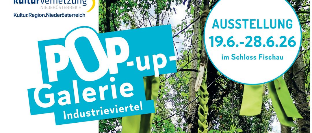 POP-up Galerie Industrieviertel Ausstellungsposter. Öffnungen 20.-21. Juni und 27.-28. Juni. Das grüne Band von Silvia Bischof.