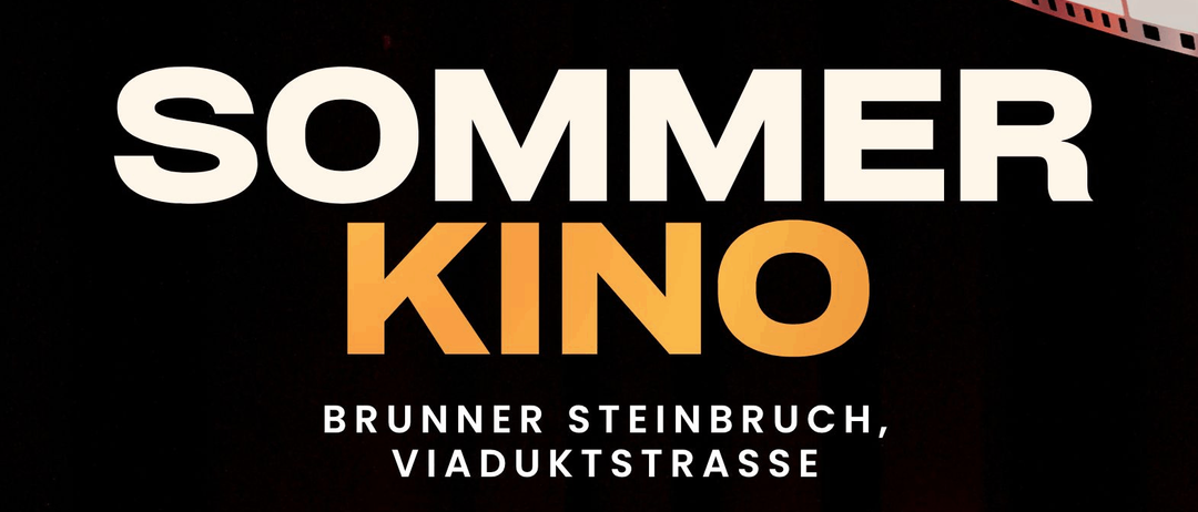 Plakat für Sommer Kino-Veranstaltung im Brunner Steinbruch mit drei Filmen: Der Spitzname, Zoomania 2 und James Bond - Keine Zeit zu Sterben. Der Eintritt ist frei.