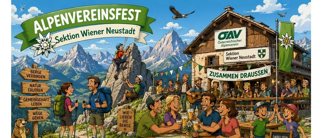 Eine Einladung zum Alpenvereinsfest 2026, mit einer Familie beim Wandern, einer Bergszene und einer lebhaften Zusammenkunft mit Musik und Essen. Das Fest wird von der Wiener Neustadt-Sektion des Alpenvereins veranstaltet.